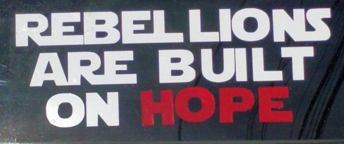 Star Wars Rebellions Are Built on Hope car decal computer sticker Princess Leia quote - Image 1